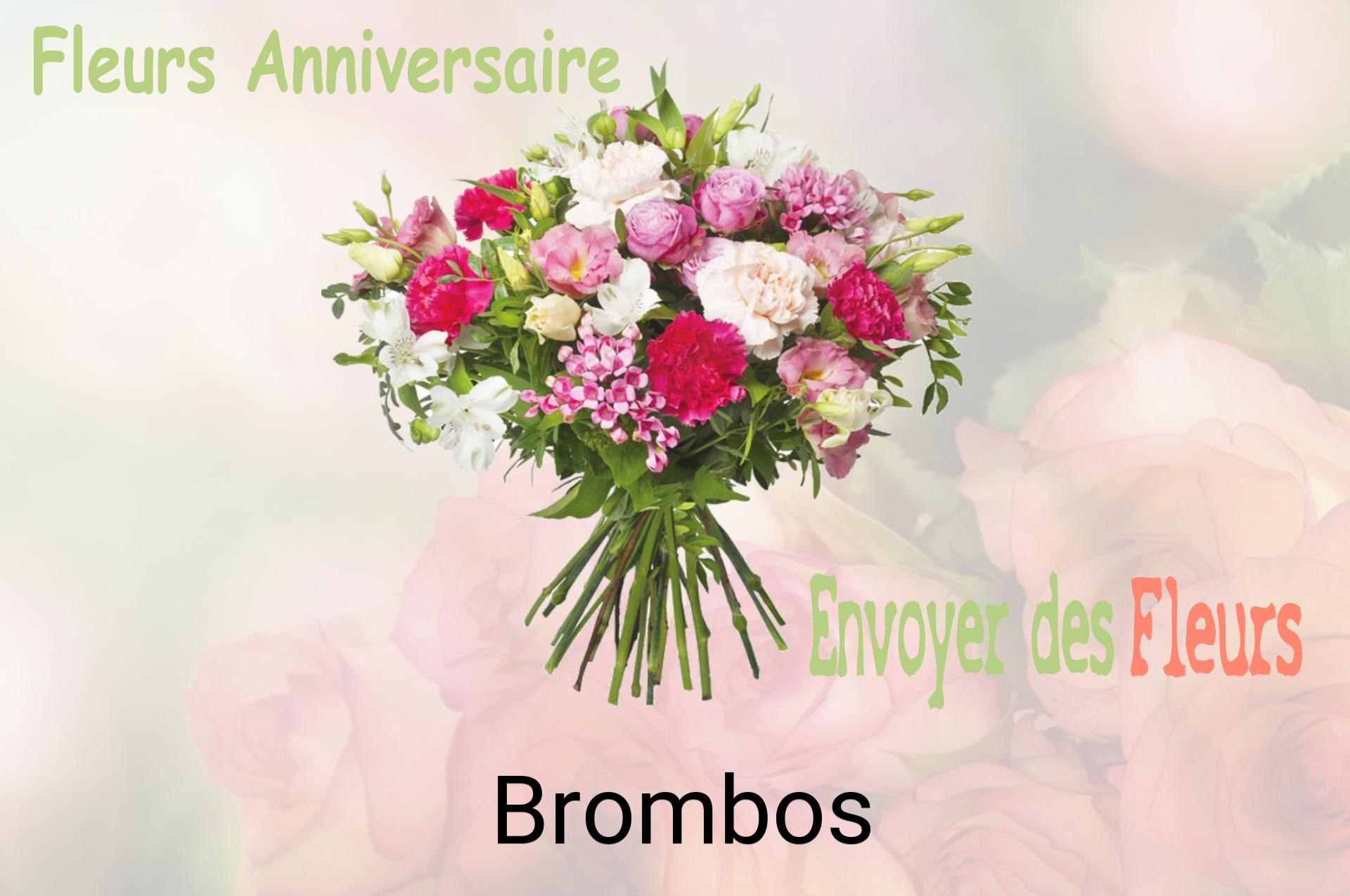 Bouquet de fleurs d’anniversaire livré à Brombos